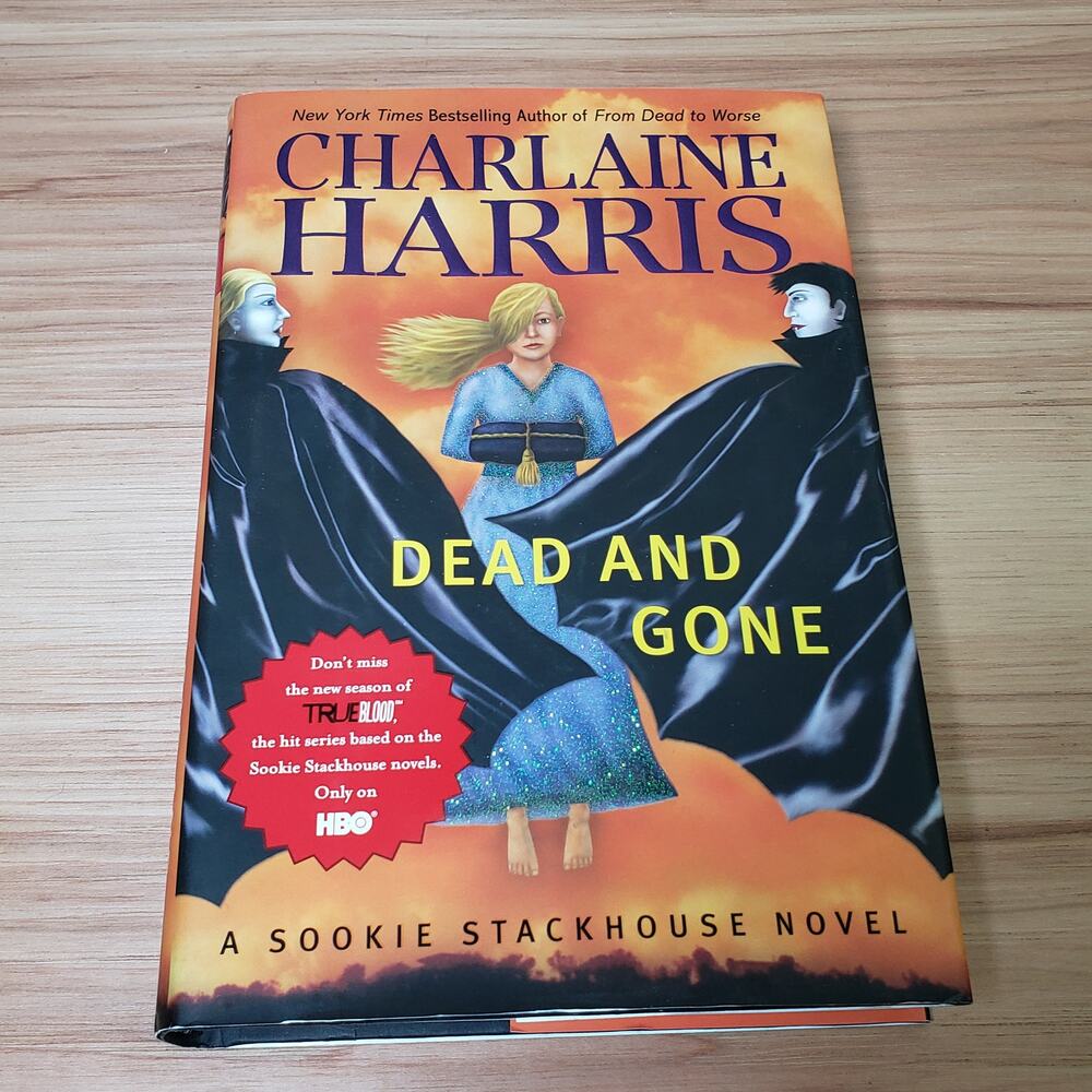 Charlaine‎ Harris Dead And Gone Hardcover Book Sookie Stackhouse True Blood